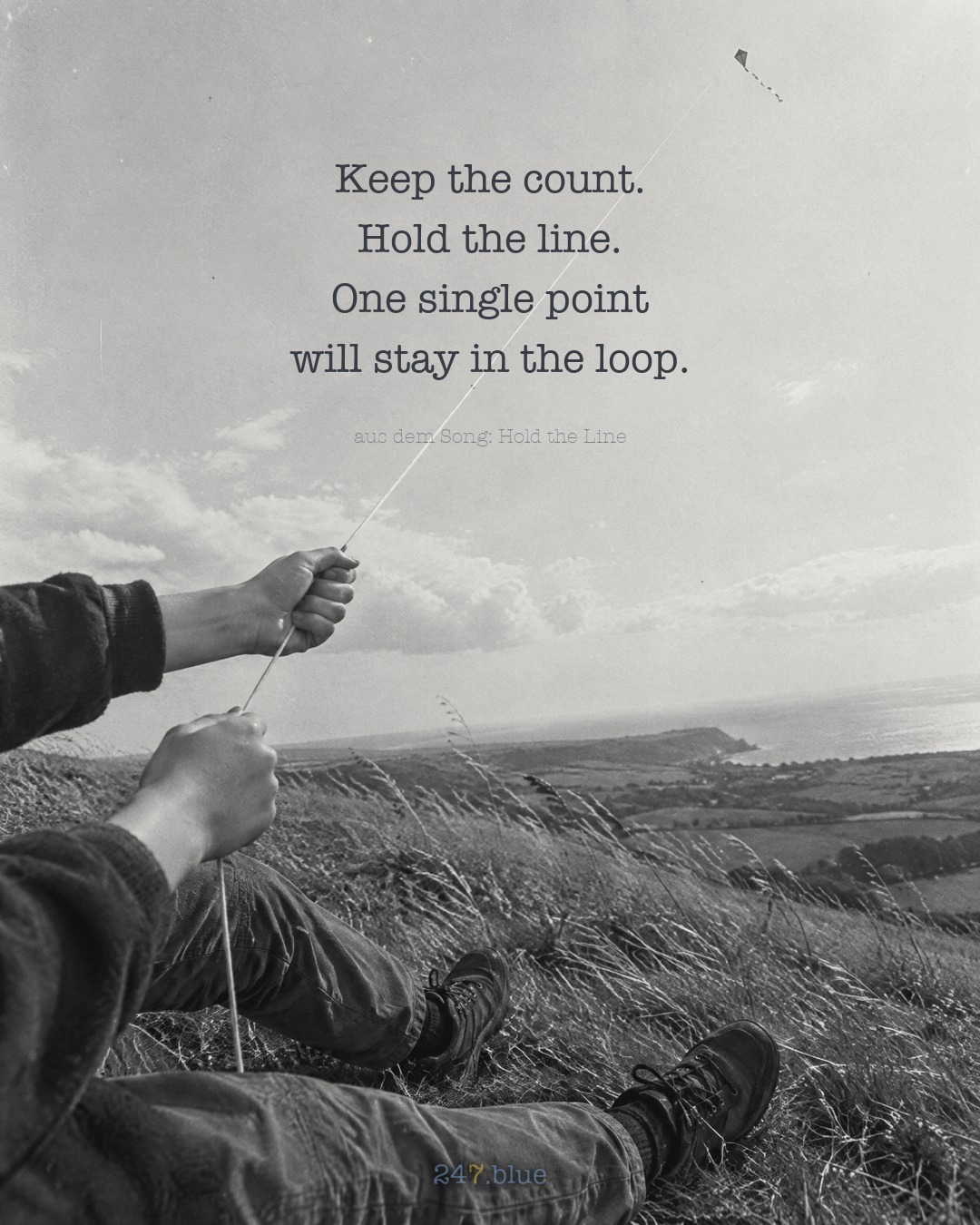 Bild zu „Hold the Line“ mit der Liedzeile: Keep the count. Hold the line. One single point will stay in the loop.