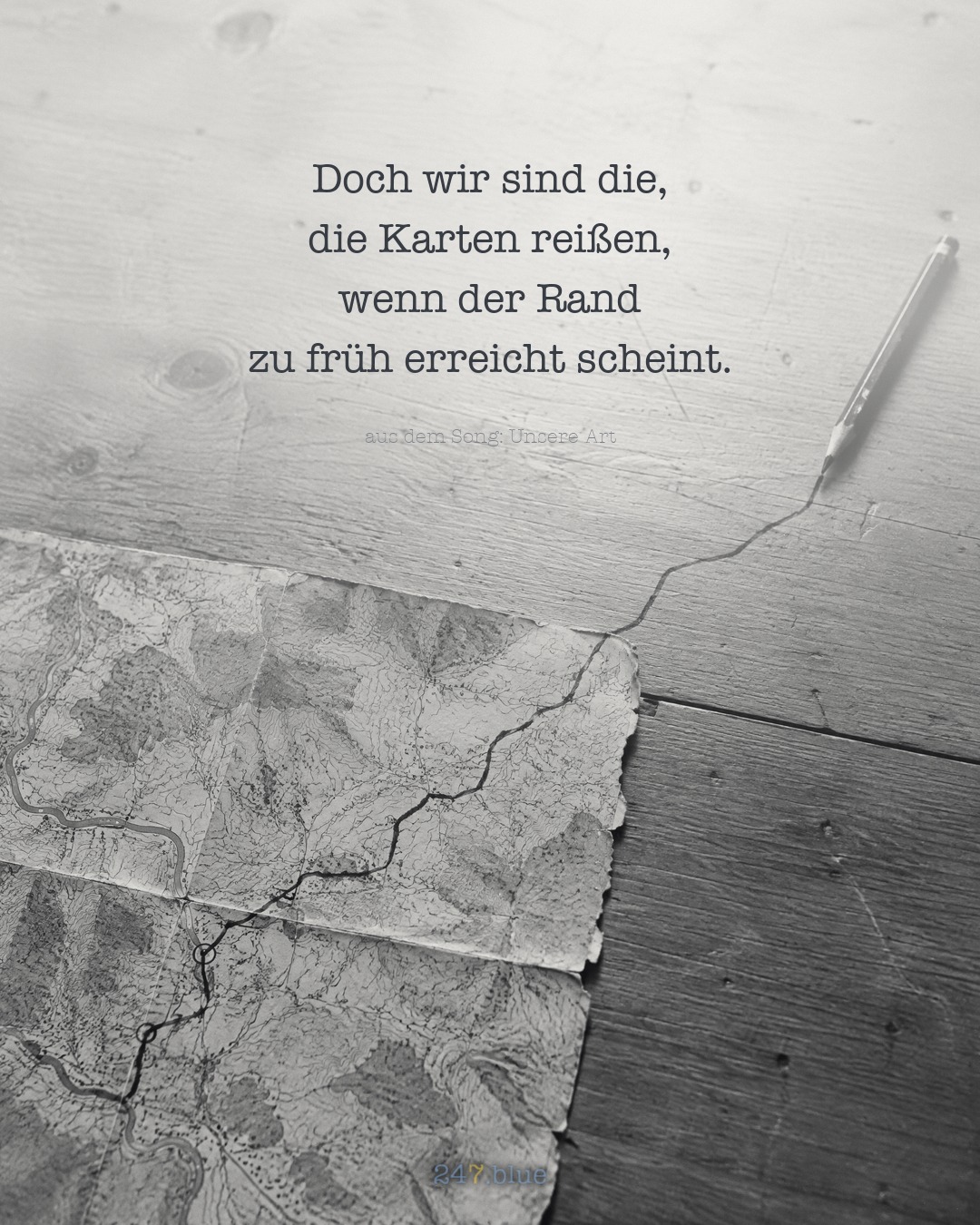 Bild zu „Unsere Art“ mit der Liedzeile: Doch wir sind die, die Karten reißen, wenn der Rand zu früh erreicht scheint.